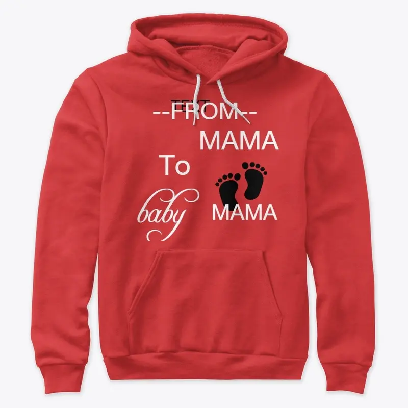   From Fur Mama to Baby Mama Shirt 