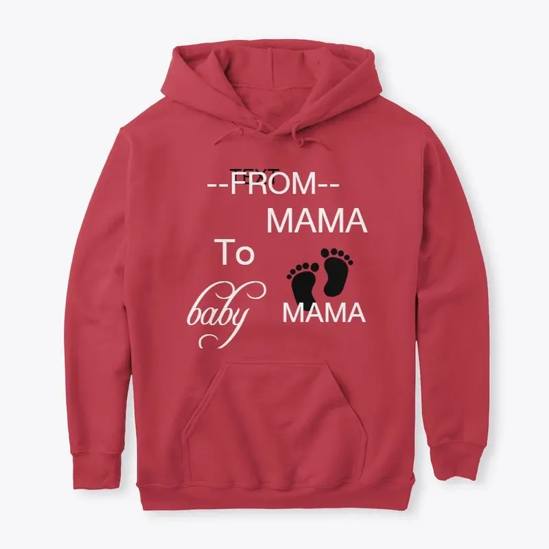   From Fur Mama to Baby Mama Shirt 