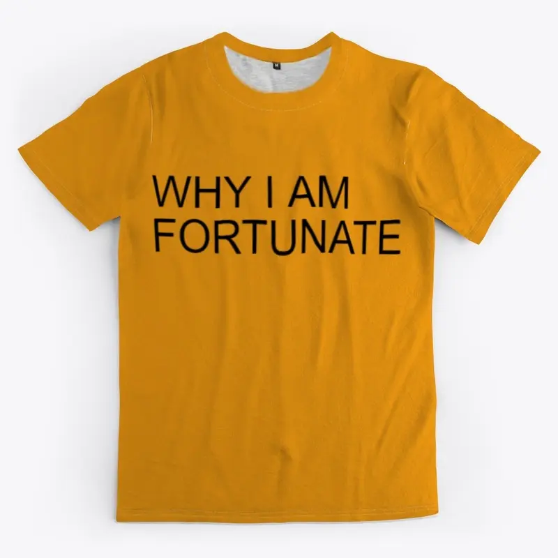 why I am fortunate